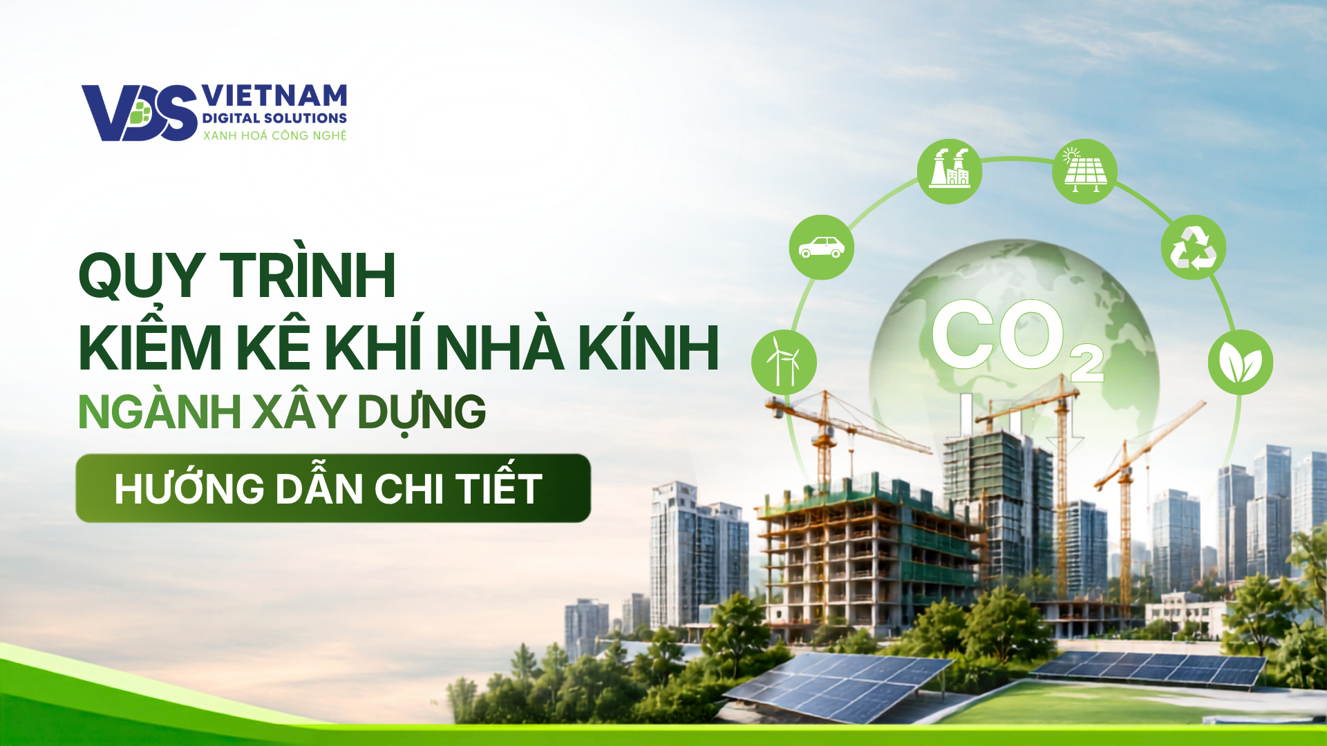 QUY TRÌNH KIỂM KÊ KHÍ NHÀ KÍNH NGÀNH XÂY DỰNG: HƯỚNG DẪN CHI TIẾT